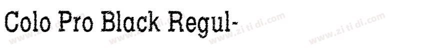 Colo Pro Black Regul字体转换